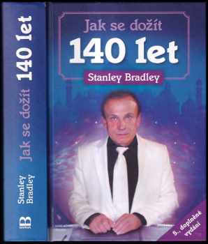 Jak se dožít 140 let