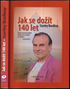 Stanley Bradley: Jak se dožít 140 let