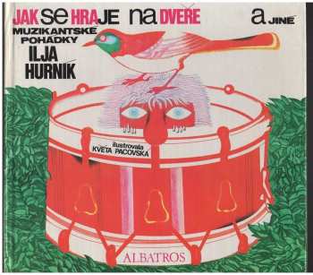 Jak se hraje na dveře a jiné muzikantské pohádky
