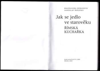 Jaroslav Řešátko: Jak se jedlo ve starověku