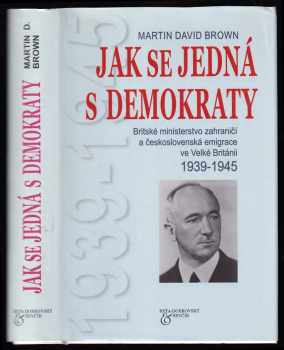Martin David Brown: Jak se jedná s demokraty