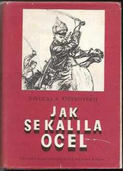 Jak se kalila ocel