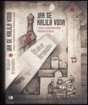 Jak se kalila voda