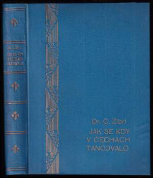 Jak se kdy v Čechách tancovalo