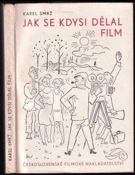 Jak se kdysi dělal film