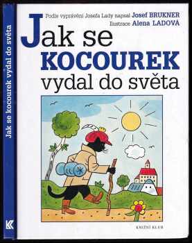 Josef Brukner: Jak se kocourek vydal do světa