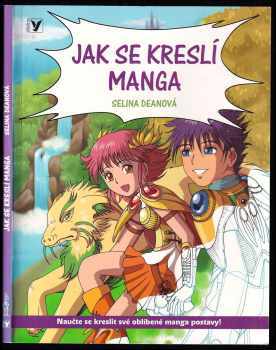 Selina Dean: Jak se kreslí manga