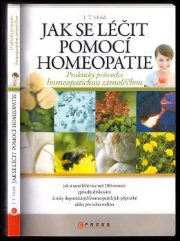 Jak se léčit pomocí homeopatie