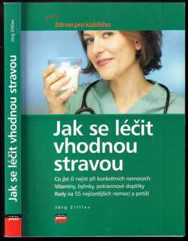 Jak se léčit vhodnou stravou