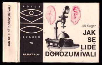 Jak se lidé dorozumívali