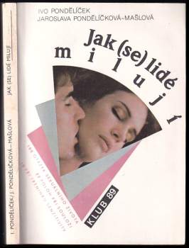 Jak (se) lidé milují