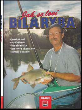 Jak se loví bílá ryba