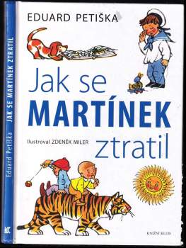 Eduard Petiška: Jak se Martínek ztratil