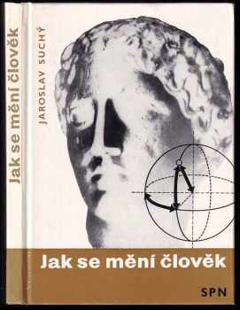 Jak se mění člověk