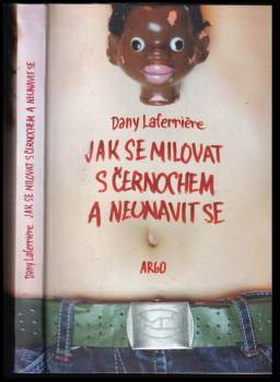 Jak se milovat s černochem a neunavit se