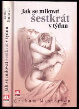 Jak se milovat šestkrát v týdnu