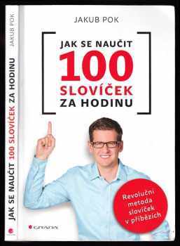 Jakub Pok: Jak se naučit 100 slovíček za hodinu