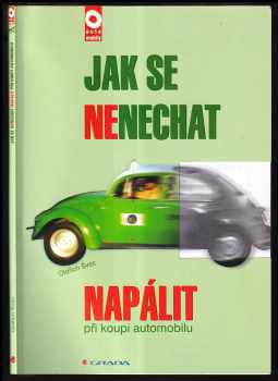 Jak se nenechat napálit při koupi automobilu