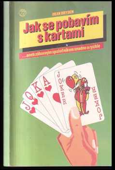 Jak se pobavím s kartami