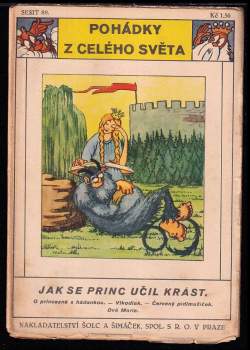 Jak se princ učil krást ; O princezně s hádankou ; Vlkodlak ; Červený pídimužíček ; Dvě Marie