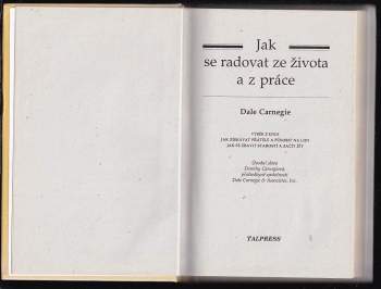 Dale Carnegie: Jak se radovat ze života a z práce