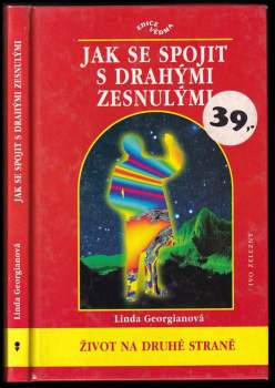 Linda M Georgian: Jak se spojit s drahými zesnulými