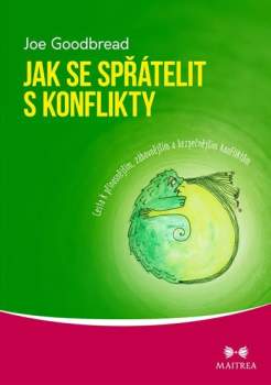 Jak se spřátelit s konflikty