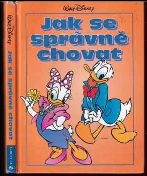 Jak se správně chovat