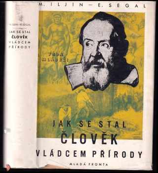 Jak se stal člověk vládcem přírody