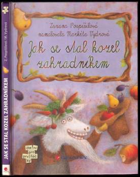 Jak se stal kozel zahradníkem