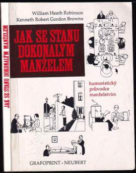 K. R. G Browne: Jak se stanu dokonalým manželem