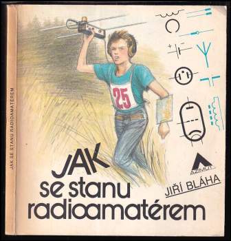 Jak se stanu radioamatérem