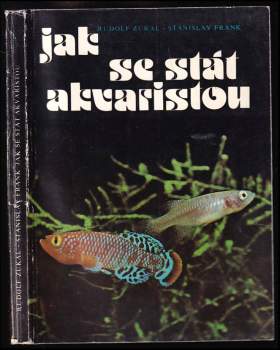 Jak se stát akvaristou