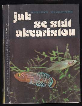 Jak se stát akvaristou