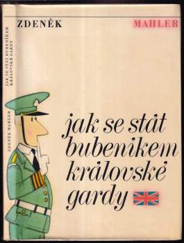 Jak se stát bubeníkem královské gardy