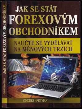 Jak se stát forexovým obchodníkem
