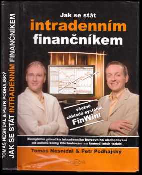 Petr Podhajský: Jak se stát intradenním finančníkem