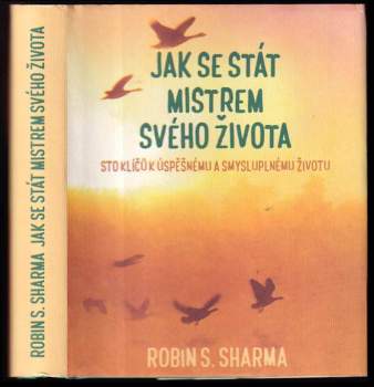 Jak se stát mistrem svého života