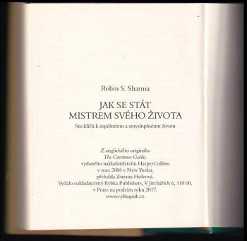 Robin Sharma,: Jak se stát mistrem svého života