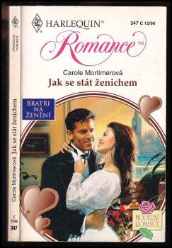 Carole Mortimer: Jak se stát ženichem