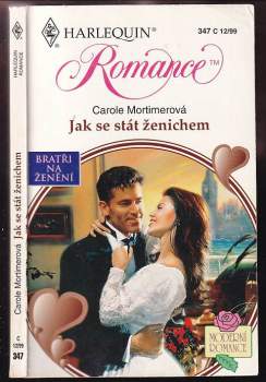 Carole Mortimer: Jak se stát ženichem