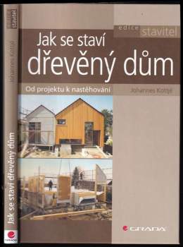 Jak se staví dřevěný dům
