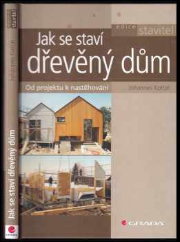 Jak se staví dřevěný dům