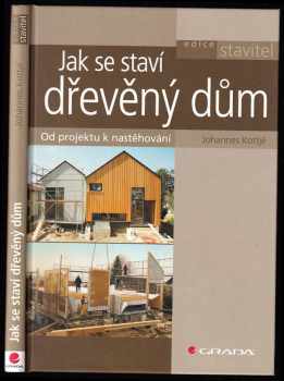 Jak se staví dřevěný dům