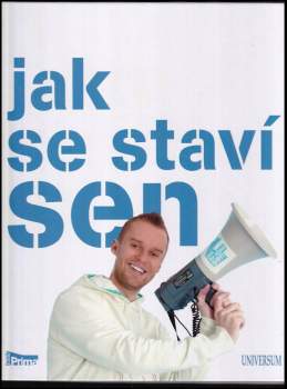Jak se staví sen
