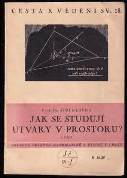 Jak se studují útvary v prostoru