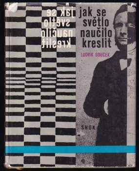 Jak se světlo naučilo kreslit