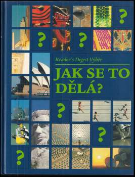 Jak se to dělá? - Nigel Hawkes (1996, Reader's Digest Výběr) - ID: 802905