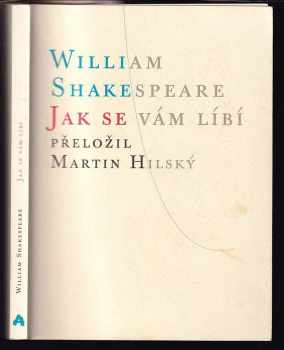 William Shakespeare: Jak se vám líbí