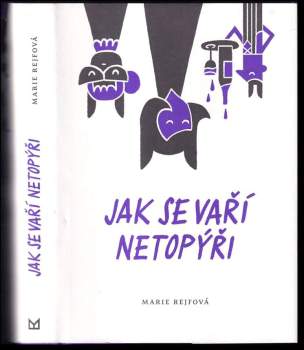 Marie Rejfová: Jak se vaří netopýři